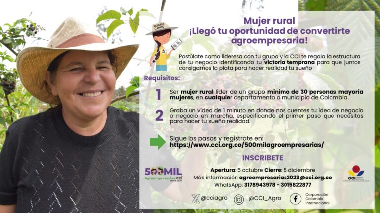 La CCI lanza convocatoria para apoyar a las mujeres rurales de Colombia.